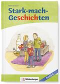 Stark-mach-Geschichten - Band 6