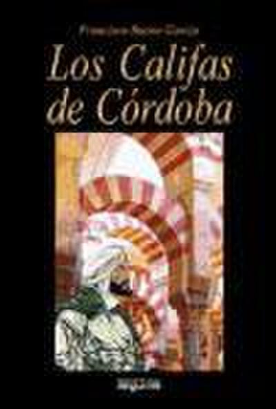 Los califas de Córdoba