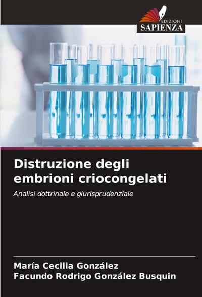Distruzione degli embrioni criocongelati