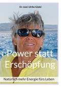Power statt Erschöpfung