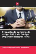 Proposta de reforma do artigo 187.º do Código Orgânico Integral Penal