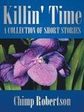 Killin’ Time