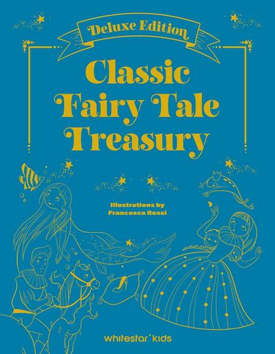 The Greatest Fairy Tales