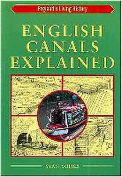 English Canals Explained