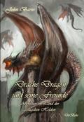 Drache Dragon und seine Freunde - Abenteuer im Lan