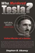 Who Murdered Tesla?