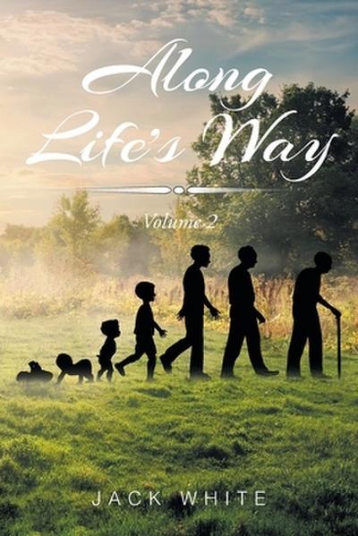 Along Life’s Way