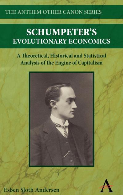 Schumpeter’s Evolutionary Economics