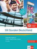 100 Stunden Deutschland. Kurs- und Übungsbuch mit Audios online