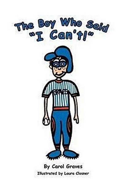 The Boy Who Said "I Can’t!"
