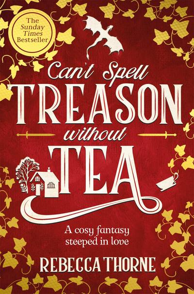 Can’t Spell Treason Without Tea