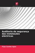 Auditoria da segurança das instalações eléctricas