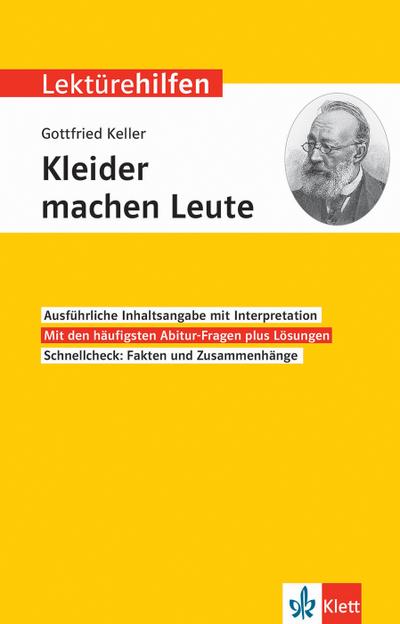 Klett Lektürehilfen Gottfried Keller, Kleider machen Leute: Interpretationshilfe