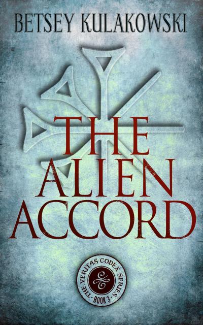 The Alien Accord (The Veritas Codex Series)
