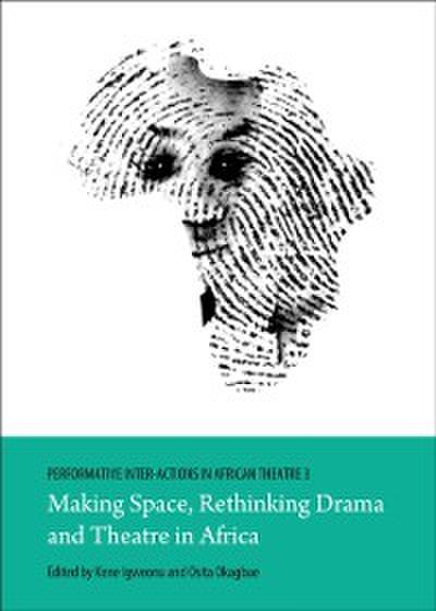 Performative Inter-Actions in African Theatre 3