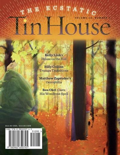 Tin House Magazine: The Ecstatic