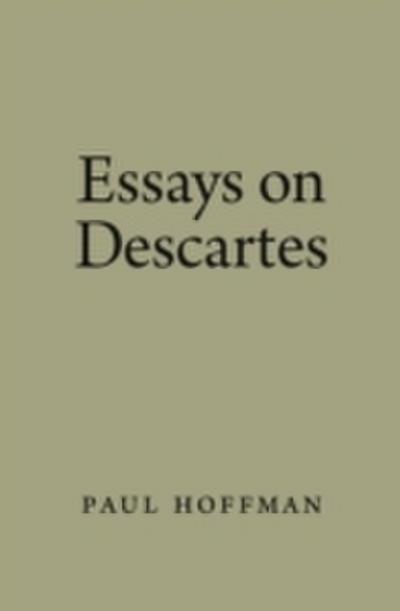 Essays on Descartes