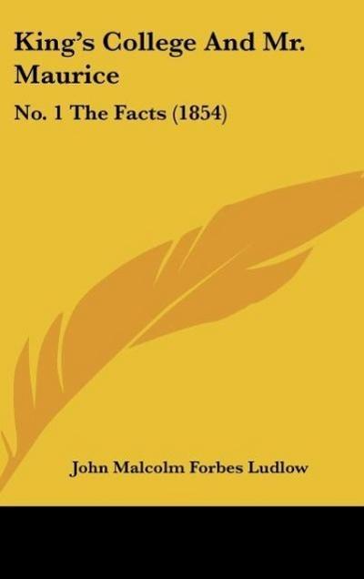 King’s College And Mr. Maurice