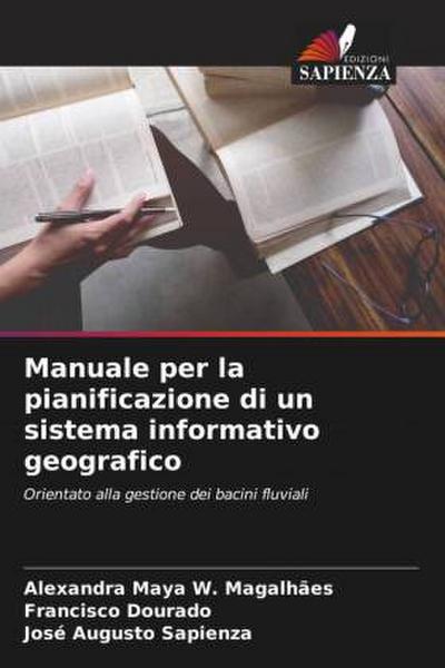 Manuale per la pianificazione di un sistema informativo geografico