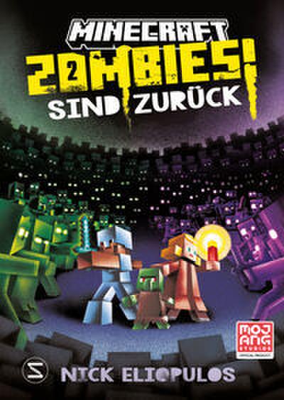 Minecraft. Zombies sind zurück!