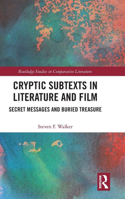 Cryptic Subtexts in Literature and Film