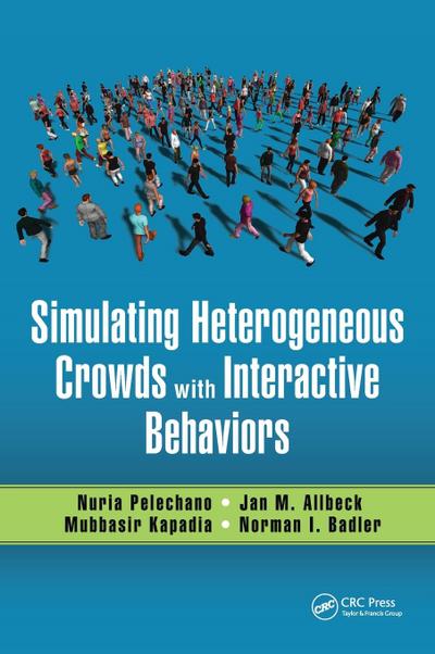 Simulating Heterogeneous Crowds with Interactive Behaviors