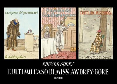 L’ ultimo caso di miss Awdrey-Gore