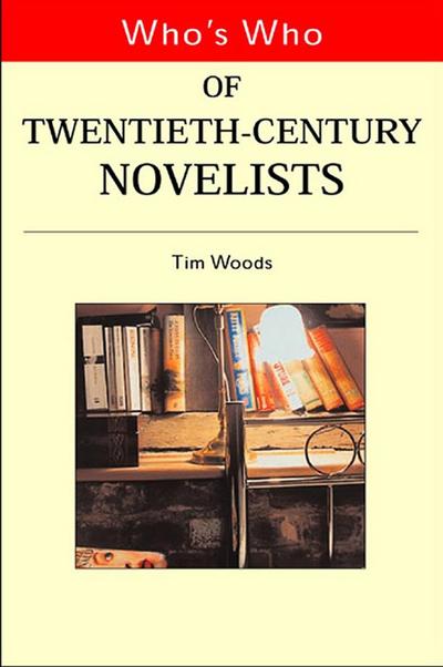 Who’s Who of Twentieth Century Novelists