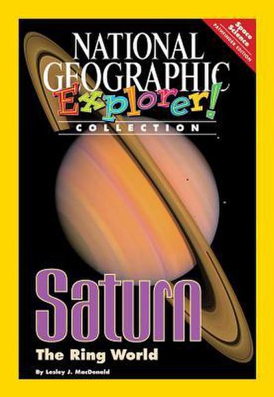 Explorer Books (Pathfinder Science: Space Science): Saturn: The Ring World