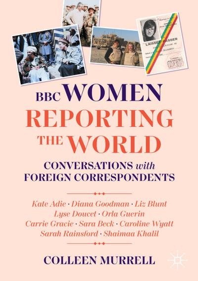 BBC Women Reporting the World