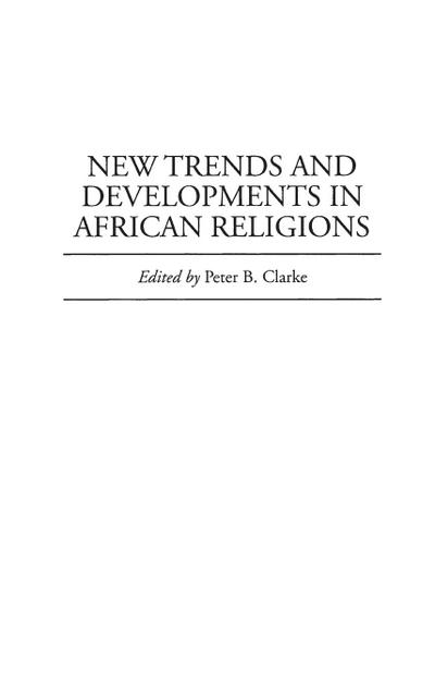 New Trends and Developments in African Religions