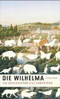 Die Wilhelma: 100 Geschichten und Anekdoten