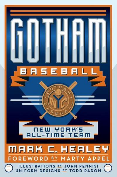 Gotham Baseball: New York’s All-Time Team