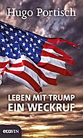 Leben mit Trump: Ein Weckruf