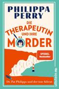 Die Therapeutin und ihre Mörder