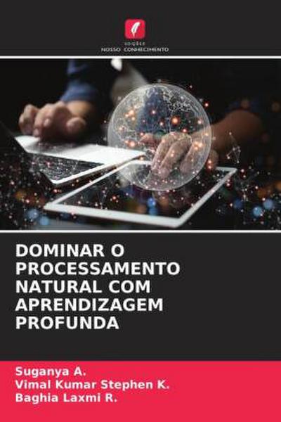 DOMINAR O PROCESSAMENTO NATURAL COM APRENDIZAGEM PROFUNDA