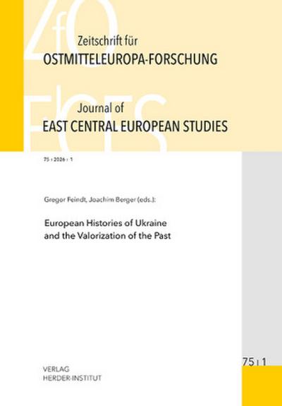 Zeitschrift für Ostmitteleuropa-Forschung (ZfO) 75/1 / Journal of East Central European Studies (JECES) 75/1