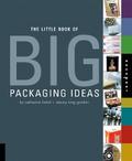 Little Book of Big Packaging Ideas