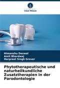 Phytotherapeutische und naturheilkundliche Zusatzt
