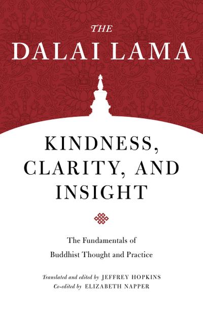 Kindness, Clarity, and Insight