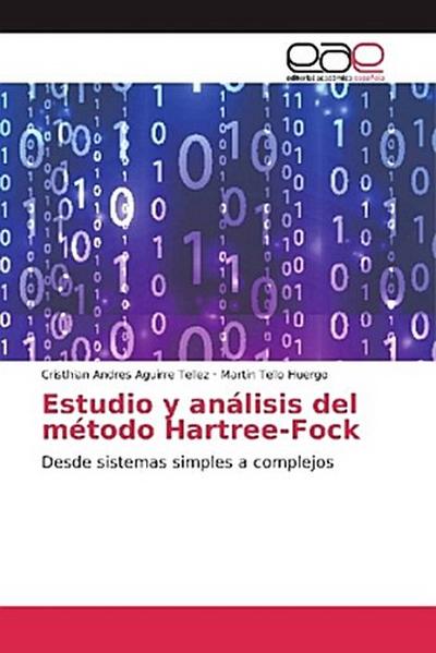 Estudio y análisis del método Hartree-Fock
