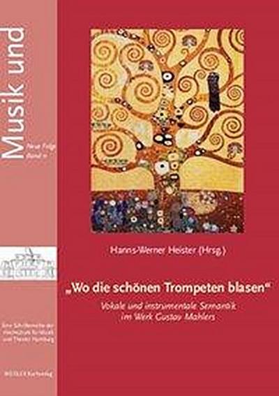 "Wo die schönen Trompeten blasen"