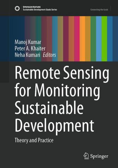 Remote Sensing for Monitoring Sustainable Development