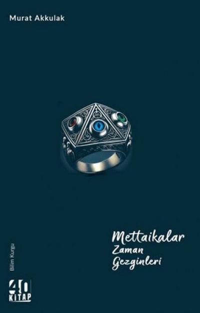 Mettaikalar Zaman Gezginleri