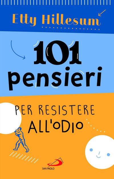101 pensieri per resistere all’odio
