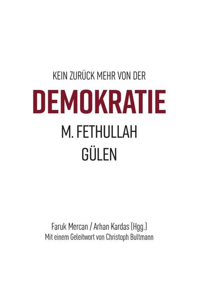Kein Zurück mehr von der Demokratie