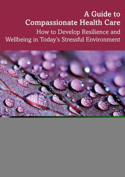 Guide to Compassionate Healthcare