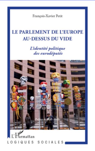 La parlement de l’Europe au-dessus du vide