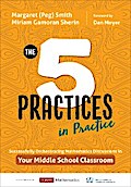 The Five Practices in Practice [Middle School]