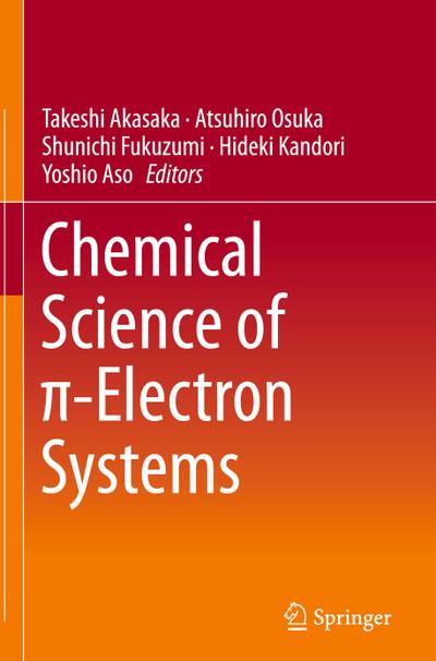 Chemical Science of ¿-Electron Systems